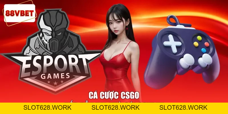 Cá Cược E-sport 88vbet Sôi Động, Kịch Tính Tại Các Giải Đấu Lớn - slot628