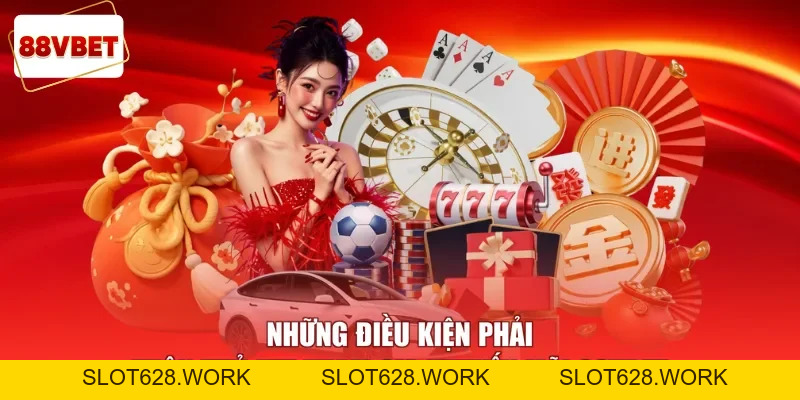 Khuyến Mãi 88vbet - Chương Trình Tặng Thưởng Cực Chất 2026 - slot628